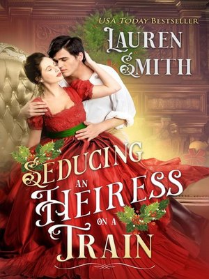 cover image of Seducing an Heiress on a Train